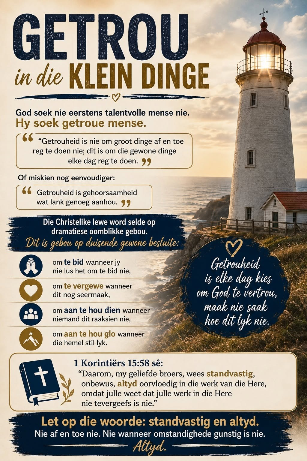 Getrou in die klein dinge
